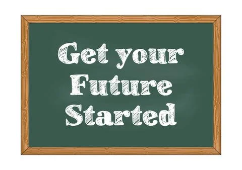 Get your future started chalkboard notice Illustrazione stock