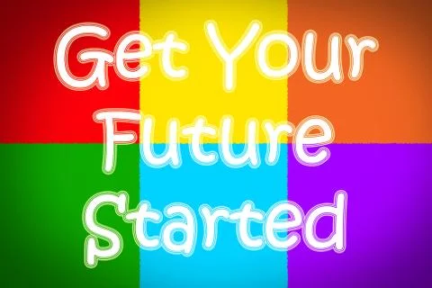 Get your future started concept Stock Illustration