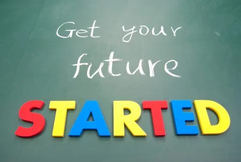 Get your future started Фото