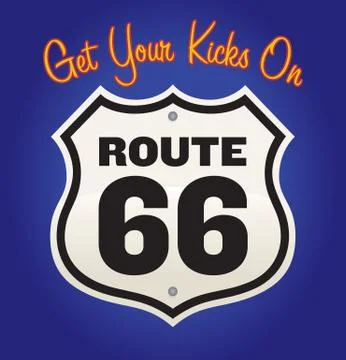 Get Your Kicks On Route 66 Stock Illustration