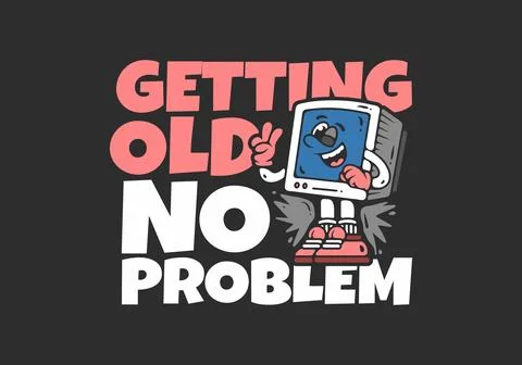 Getting old no problem. Box monitor character with happy expression, illust.. Stock Illustration