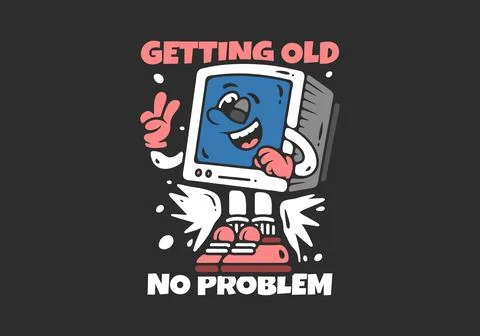 Getting old no problem. Box monitor character with happy expression, illust.. Stock Illustration