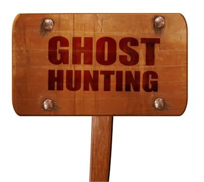Ghost hunting, 3D rendering, text on wooden sign Stock Illustration