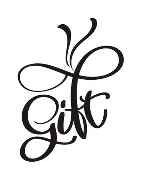Gift calligraphy black text word. Hand drawn vector illustration. Handwritten Stock Illustration