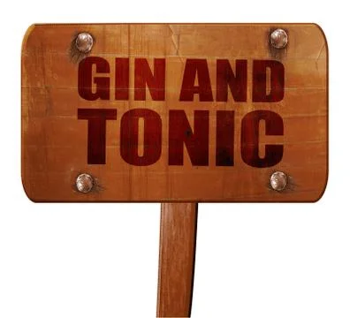 Gin and tonic, 3D rendering, text on wooden sign Stock Illustration