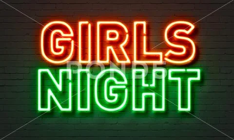 Girls night neon sign on brick wall background. Stock Illustration