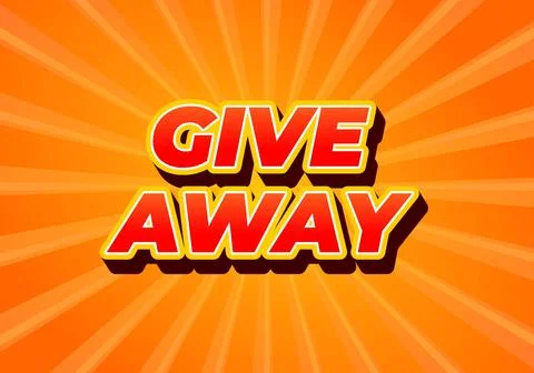 GIVE AWAY. Text effect in 3D style with eye catching color Stock Illustration