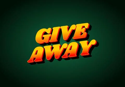GIVE AWAY. Text effect in 3D style with eye catching color Stock Illustration