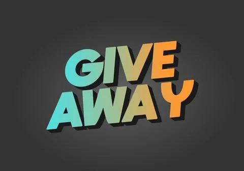 GIVE AWAY. Text effect in 3D style with eye catching color Stock Illustration