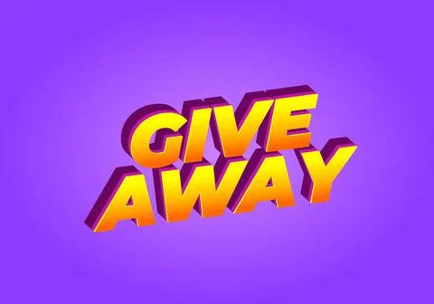 GIVE AWAY. Text effect in 3D style with eye catching color Illustrazione stock