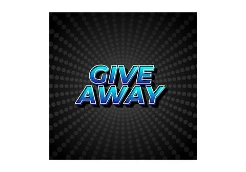 GIVE AWAY. Text effect in 3D style with eye catching color Stock Illustration