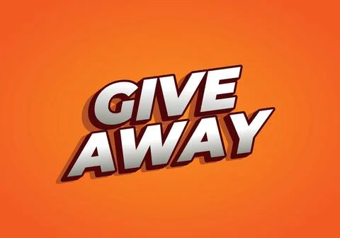 GIVE AWAY. Text effect in 3D style with eye catching color Stock Illustration
