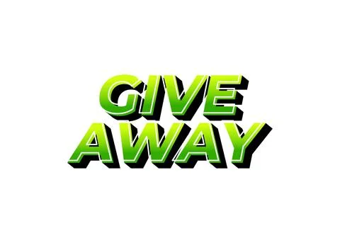 GIVE AWAY. Text effect in 3D style with eye catching color Stock Illustration