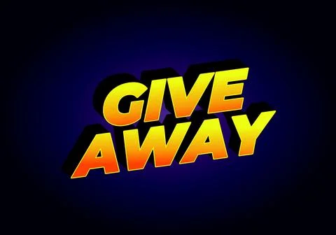 GIVE AWAY. Text effect in 3D style with eye catching color Stock Illustration