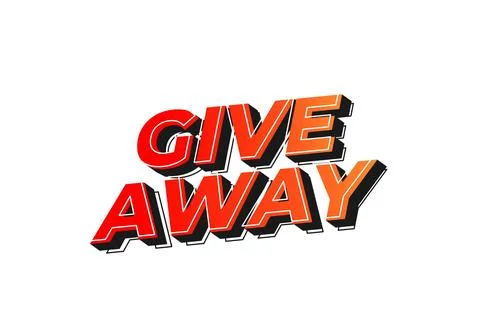 GIVE AWAY. Text effect in 3D style with eye catching color 스톡 일러스트