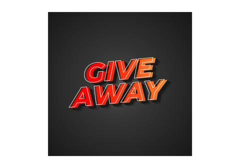 GIVE AWAY. Text effect in 3D style with eye catching color Stock Illustration