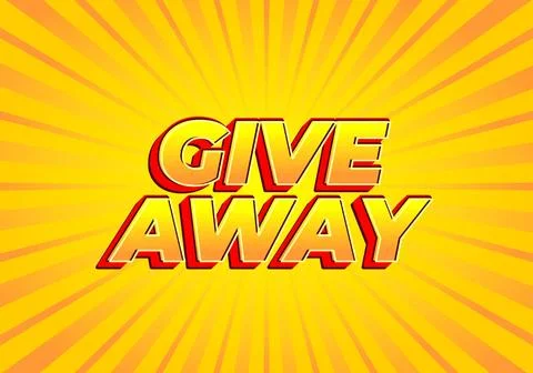 GIVE AWAY. Text effect in 3D style with eye catching color Stock Illustration
