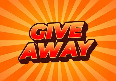 Give away. Text effect design in red orange colors and eye catching style Stock Illustration