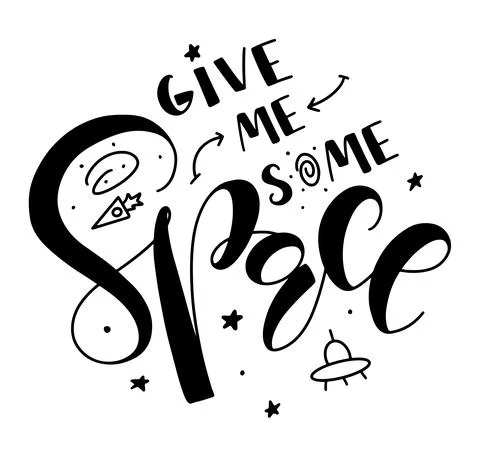Give Me Some Space - vector illustration wit calligraphy and doodle illustration Stock Illustration