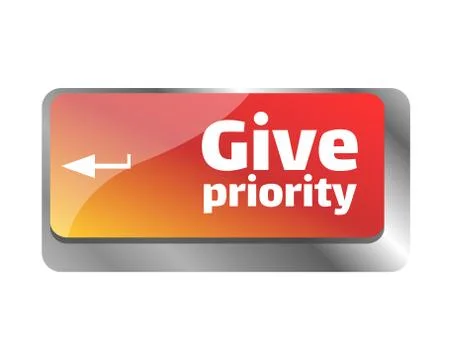 Give priority concept. Button on modern computer keyboard. Give priority Ilustração Stock