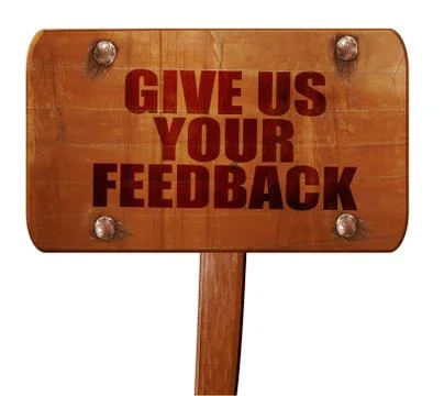 Give us your feedback, 3D rendering, text on wooden sign Stockillustratie