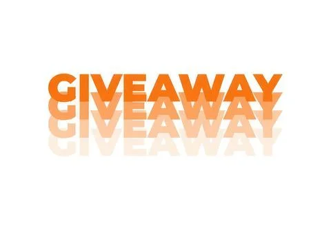 Giveaway text in bold orange with reflection on white background Stock Illustration