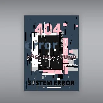 Glitch 404 page not found template. Tv distorted signal chaos, glitched effec Stock Illustration