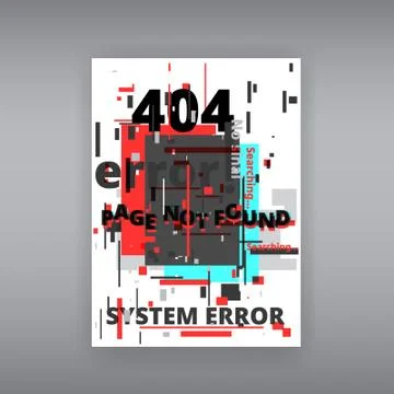 Glitch 404 page not found template. Tv distorted signal chaos, glitched effec Stock Illustration
