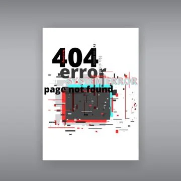 Glitch 404 page not found template. Tv distorted signal chaos, glitched effec Stock Illustration