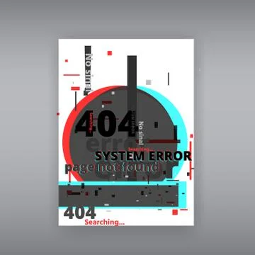 Glitch 404 page not found template. Tv distorted signal chaos, glitched effec Stock Illustration