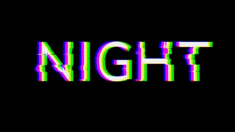 From the Glitch effect arises text NIGHT... | Stock Video | Pond5