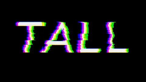 From the Glitch effect arises text TALL.... | Stock Video | Pond5