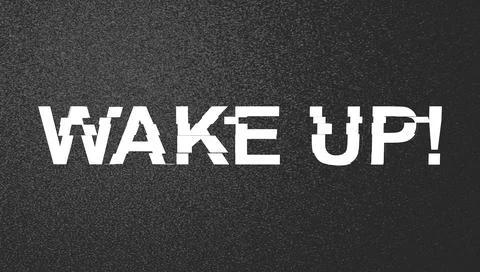 Glitch text  "Wake up!". Funny 3D render Illustrazione stock