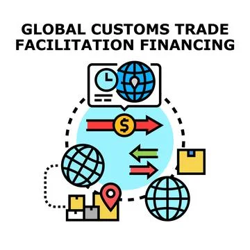 Global customs trade facilitation financing operations concept 스톡 일러스트