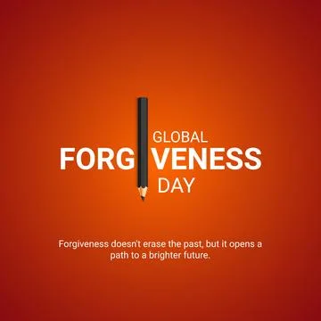 Global Forgiveness Day Creative Ads. Global Forgiveness Day. 7 July. vector.. Stock Illustration