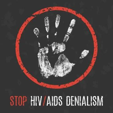 Global problems of humanity. Stop HIV and AIDS denialism Stock Illustration