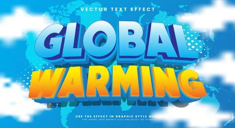 Global warming 3D editable text effect Ilustración de archivo