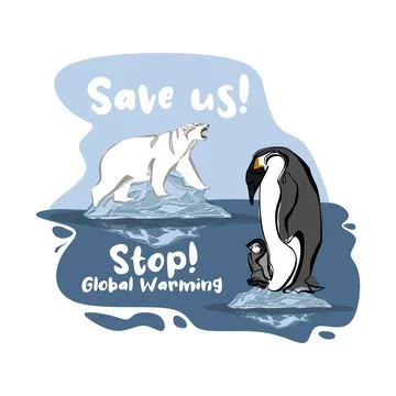Global warming poster design. Ecological catastrophe. Save Arctic and arctic Stock Illustration