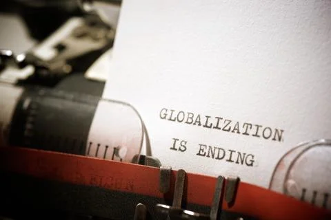 Globalization is ending text Stock Photos