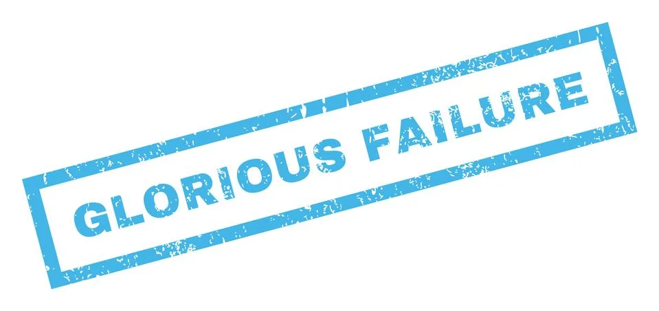 Glorious Failure Rubber Stamp Stock Illustration