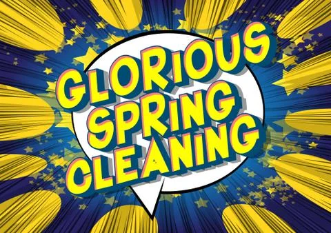 Glorious Spring Cleaning - Vector illustrated comic book style phrase on abst Illustrazione stock