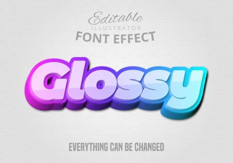 Glossy text, editable font effect Stock Illustration