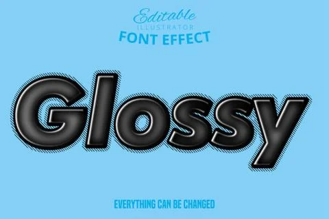 Glossy text, editable font effect Stock Illustration