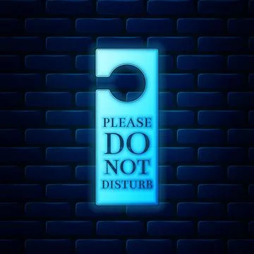Glowing neon Please do not disturb icon isolated on brick wall background. Hotel Stock Illustration