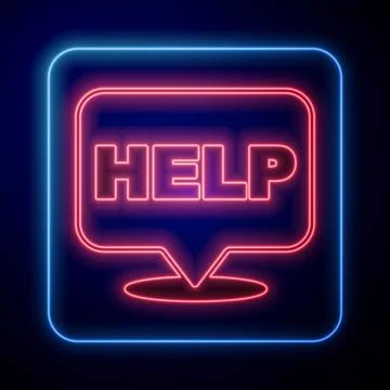 Glowing neon Speech bubble with text Help icon isolated on black background Stock Illustration