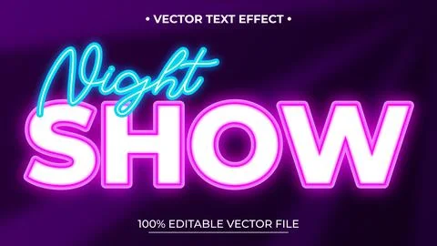 Glowing night Show neon light Editable Graphic Style text effect Stock Illustration