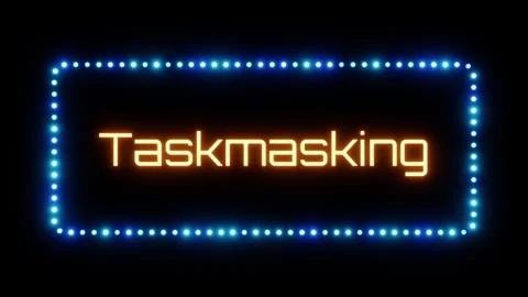Glowing taskmasking sign in flashing frame, 3D render. Task masking background, Stock Footage 332176561