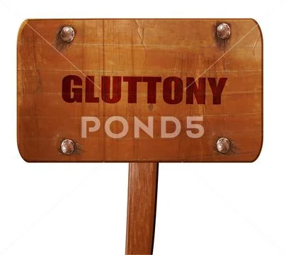 Gluttony, 3D rendering, text on wooden sign Stock Illustration