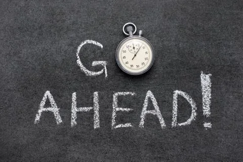 Go ahead Stock Photos