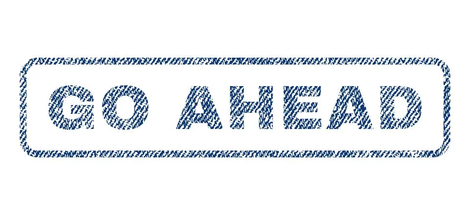 Go Ahead Textile Stamp Illustration